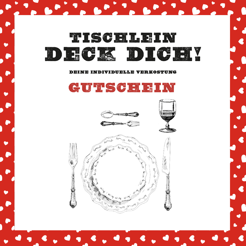 Tischlein deck dich! (Edition Valentintstag)